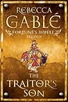 The Traitor's Son by Rebecca Gablé