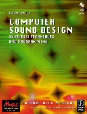 Computer Sound Design: Synthesis Techniques and Programming (Revised)