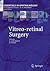 Vitreo-Retinal Surgery. Essentials in Ophthalmology.