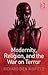 Modernity, Religion, and th...