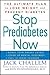 Stop Prediabetes Now: The Ultimate Plan to Lose Weight and Prevent Diabetes