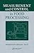 Measurement and Control in Food Processing