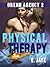 Physical Therapy ( Dream Ag...