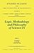 Logic, Methodology and Philosophy of Science IX. Studies in L... by Dag Prawitz