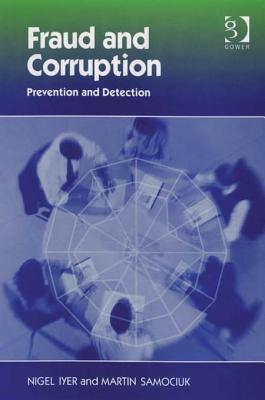 Fraud and Corruption: Prevention and Detection