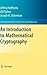 Introduction to Mathematical Cryptography, An. Undergraduate Texts in Mathematics.