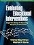 Evaluating Educational Interventions by Matthew K. Burns