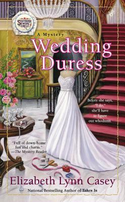 Wedding Duress (A Southern Sewing Circle #10)