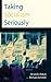 Taking Socialism Seriously by Anatole Anton