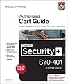 Comptia Security+ Sy0-401 Authorized Cert Guide Comptia Security+ Sy0-401 Authorized Cert Guide