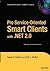 Pro Service-Oriented Smart Clients with .Net 2.0