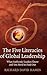 Five Literacies of Global Leadership by Richard David Hames