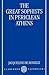 The Great Sophists in Periclean Athens by Janet Lloyd