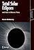 Total Solar Eclipses and How to Observe Them
