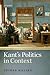 Kant's Politics in Context by Reidar Maliks