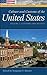 Culture and Customs of the United States [2 Volumes] by Benjamin F. Shearer