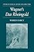 Wagner's Das Rheingold. Studies in Music Genesis and Structure. by Warren Darcy