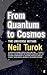 From Quantum to Cosmos: The Universe Within