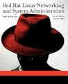 Red Hat Linux Networking and System Administration Red Hat Linux Networking and System Administration