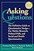 Asking Questions: The Definitive Guide to Questionnaire Design -- For Market Research, Political Polls, and Social and Health Questionnaires, 2nd, Revised Edition
