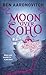 Moon Over Soho (Rivers of London #2) by Ben Aaronovitch