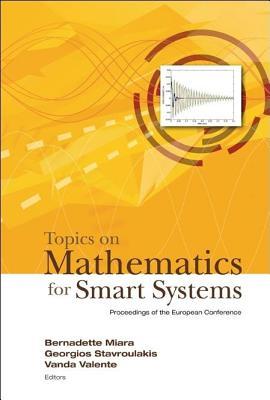 Topics on Mathematics for Smart Systems: Proceedings of the European Conference