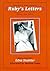 Haven't Any News: Ruby's Letters from the Fifties