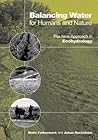 Balancing Water for Humans and Nature: The New Approach in Ecohydrology