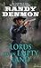 Lords of an Empty Land by Randy Denmon