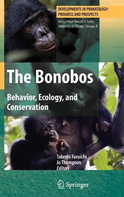 The Bonobos: Behavior, Ecology, and Conservation. Developments in Primatology: Progress and Prospects