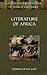 Literature of Africa (Literature as Windows to World Cultures)