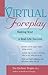 Virtual Foreplay: Making Yo...