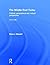 Middle East Today: Political, Geographical and Cultural Perspectives (Revised)