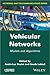 Vehicular Networks: Models and Algorithms