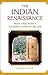 Indian Renaissance by Sanjeev Sanyal