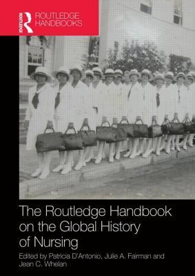 Routledge Handbook of the Global History of Nursing