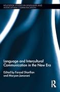 Language and Intercultural Communication in the New Era