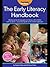 Early Literacy Handbook: Ma...