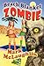 Beach Blanket Zombie: Weird Tales of the Undead & Other Humanoid Horrors