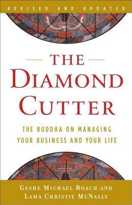 The Diamond Cutter: The Buddha on Managing Your Business and Your Life (ebook)