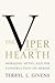 Viper on the Hearth: Mormons, Myths, and the Construction of Heresy (Revised)