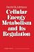 Cellular Energy Metabolism ...