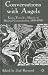 Conversations with Angels: Essays Towards a History of Spiritual Communication, 1100-1700