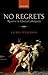 No Regrets by Laurel Fulkerson