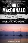 Pale Gray for Guilt by John D. MacDonald