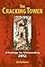 Cracking Tower, The: A Strategy for Transcending 2012