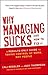 Why Managing Sucks and How to Fix It