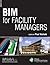 BIM for Facility Managers