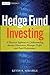 Understanding Hedge Fund Investing