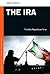IRA: The Irish Republican Army